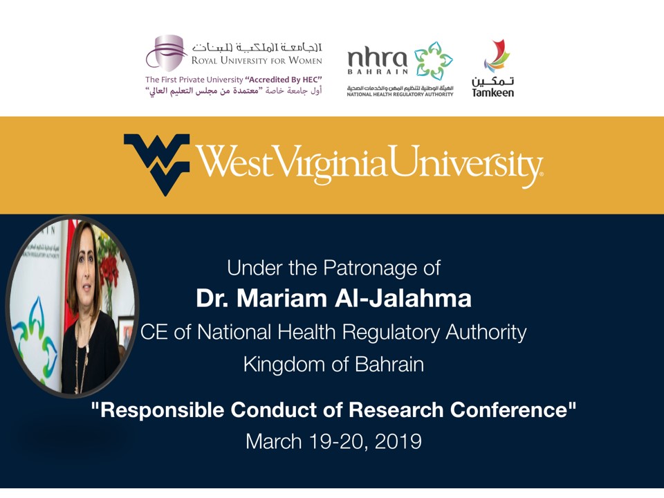Responsible Conduct of Research Conference, Royal University of Women, Kingdom of Bahrain, 19-21 March 2019